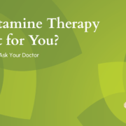 is ketamine therapy right for you bni clinics