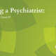 seeing a psychiatrist bni clinics