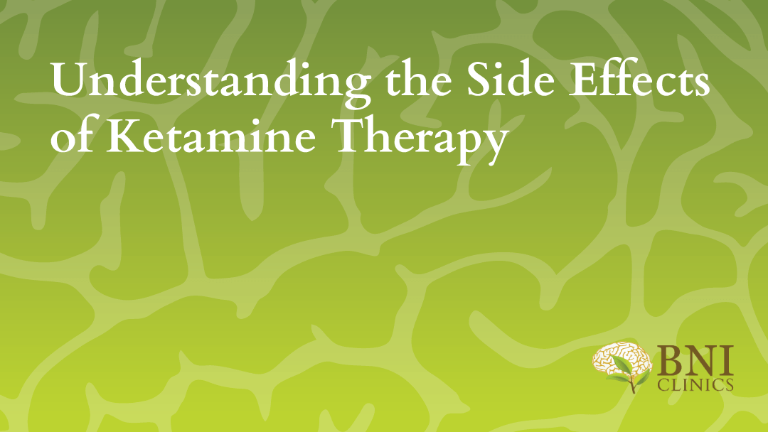 the side effects of ketamine therapy